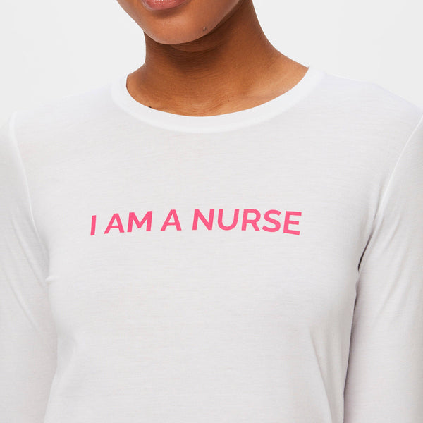 women's White I Am A Nurse - Long-Sleeve Underscrub